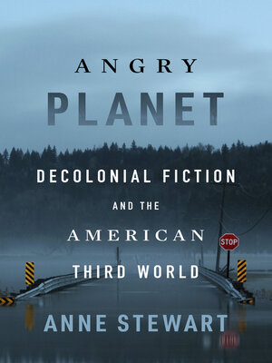 cover image of Angry Planet: Decolonial Fiction and the American Third World